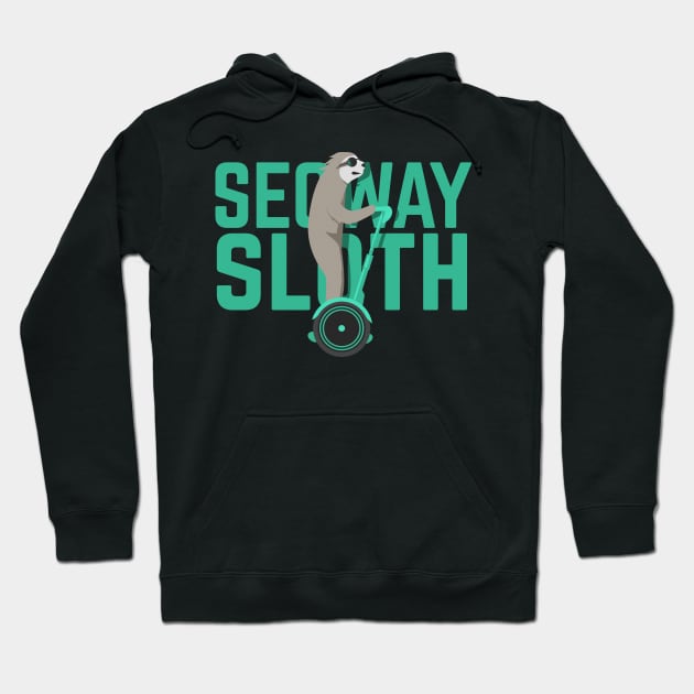 Segway Sloth Hoodie by Cooldruck